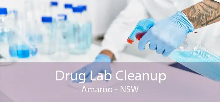 Drug Lab Cleanup Amaroo - NSW