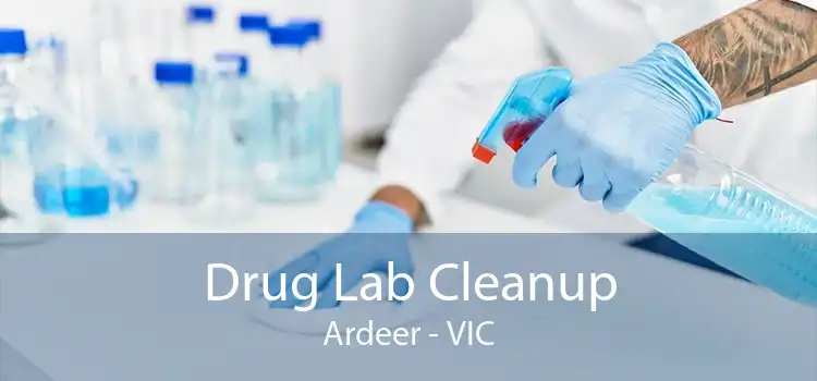 Drug Lab Cleanup Ardeer - VIC