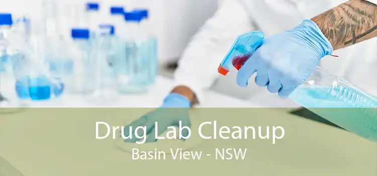Drug Lab Cleanup Basin View - NSW