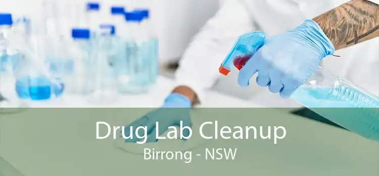 Drug Lab Cleanup Birrong - NSW