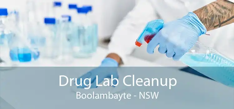 Drug Lab Cleanup Boolambayte - NSW