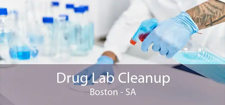 Drug Lab Cleanup Boston - SA