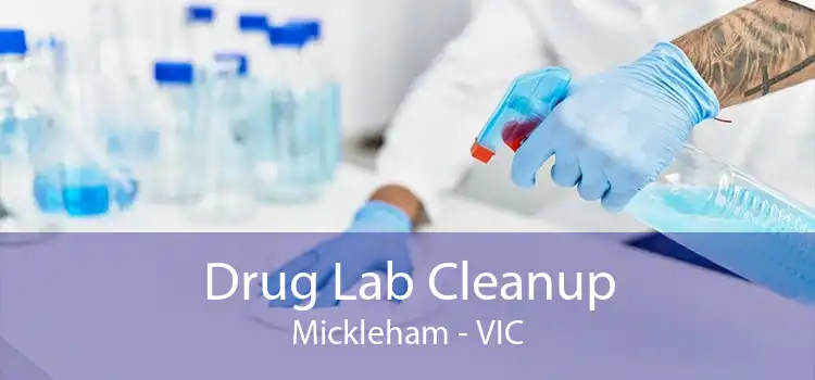 Drug Lab Cleanup Mickleham - VIC