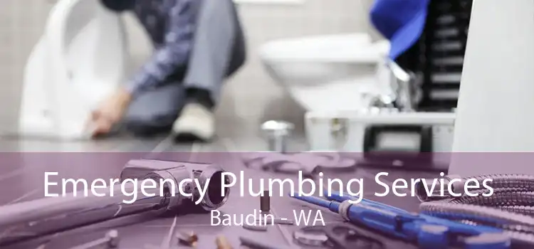 Emergency Plumbing Services Baudin - WA