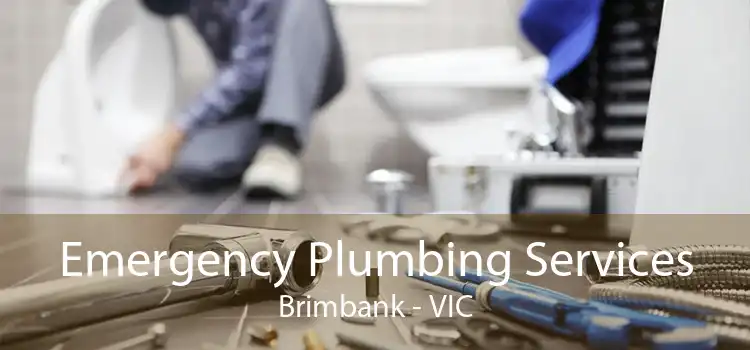 Emergency Plumbing Services Brimbank - VIC