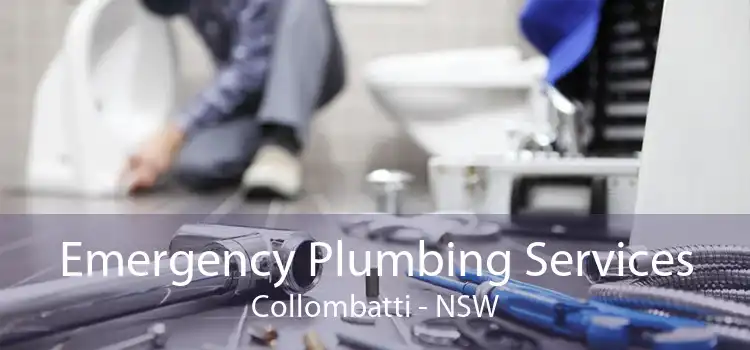 Emergency Plumbing Services Collombatti - NSW