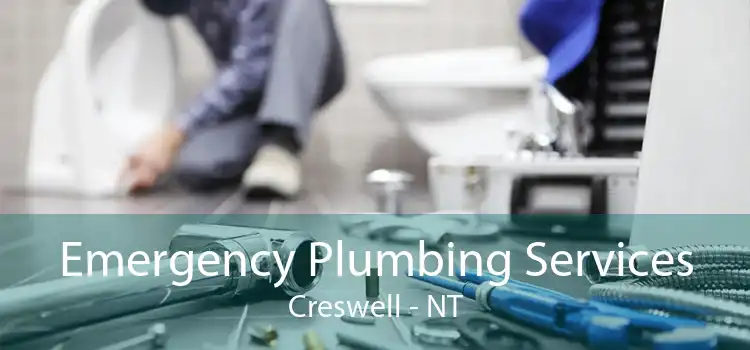 Emergency Plumbing Services Creswell - NT