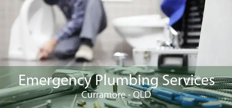 Emergency Plumbing Services Curramore - QLD