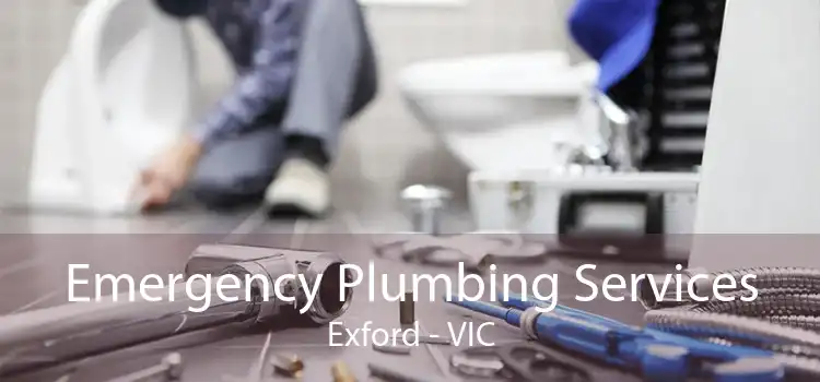 Emergency Plumbing Services Exford - VIC
