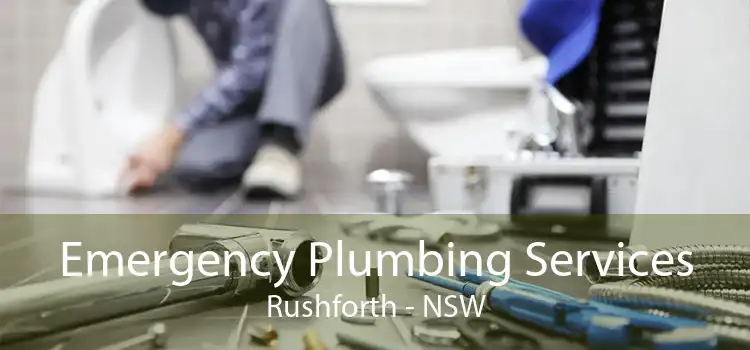 Emergency Plumbing Services Rushforth - NSW