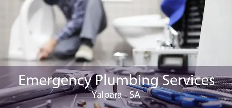 Emergency Plumbing Services Yalpara - SA