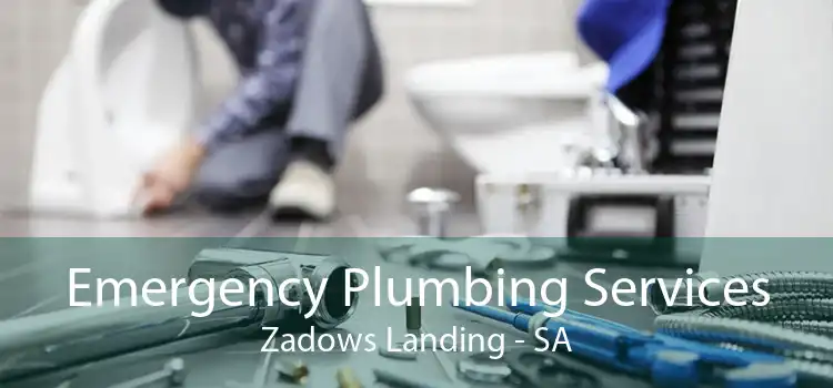 Emergency Plumbing Services Zadows Landing - SA