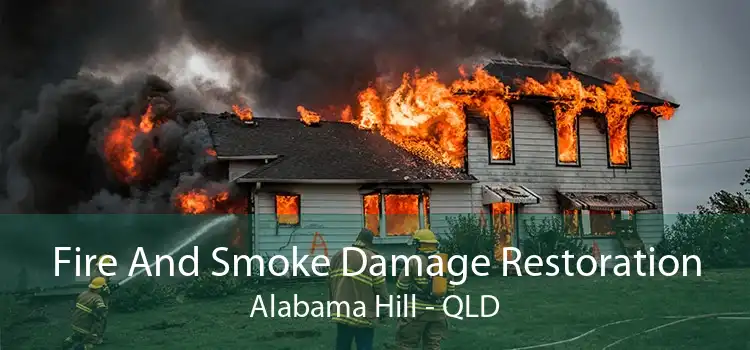 Fire And Smoke Damage Restoration Alabama Hill - QLD