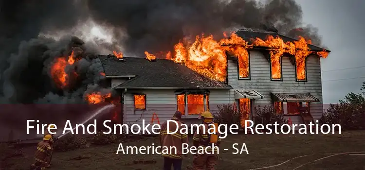 Fire And Smoke Damage Restoration American Beach - SA
