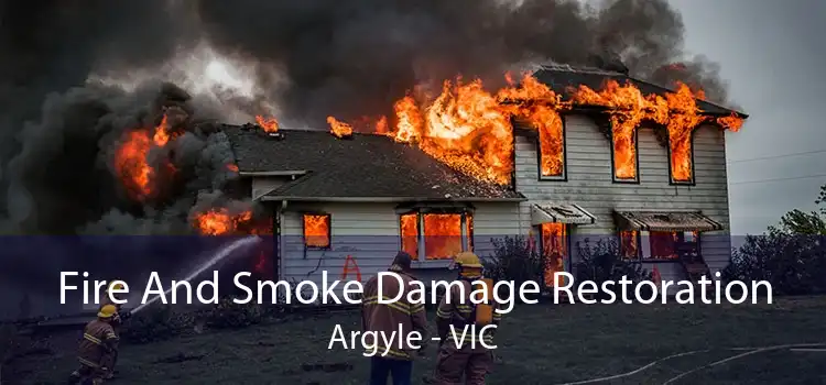 Fire And Smoke Damage Restoration Argyle - VIC