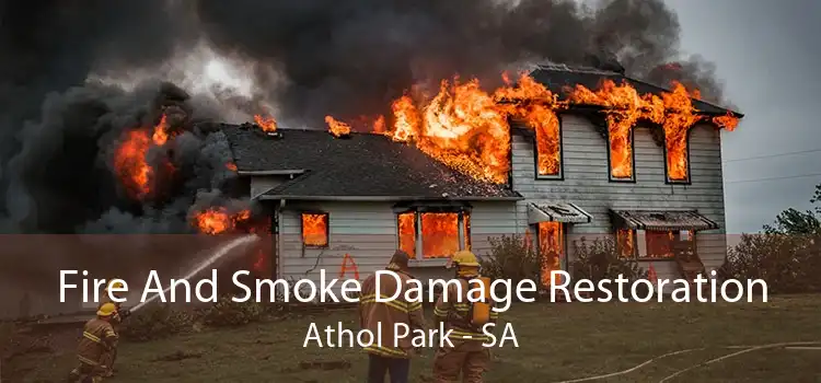 Fire And Smoke Damage Restoration Athol Park - SA