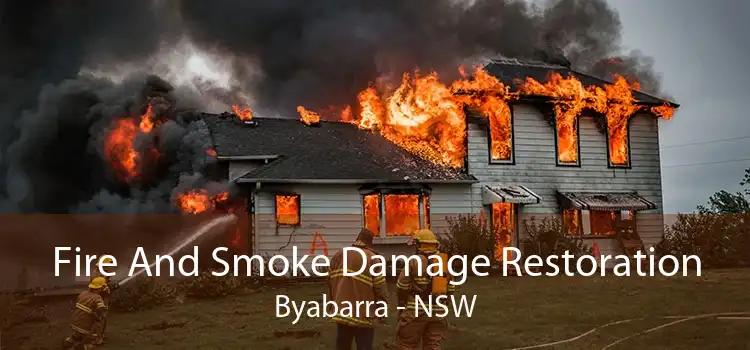 Fire And Smoke Damage Restoration Byabarra - NSW