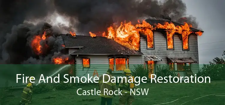 Fire And Smoke Damage Restoration Castle Rock - NSW