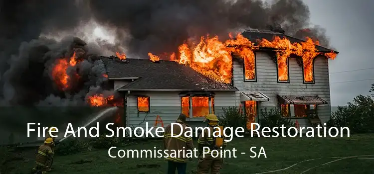 Fire And Smoke Damage Restoration Commissariat Point - SA