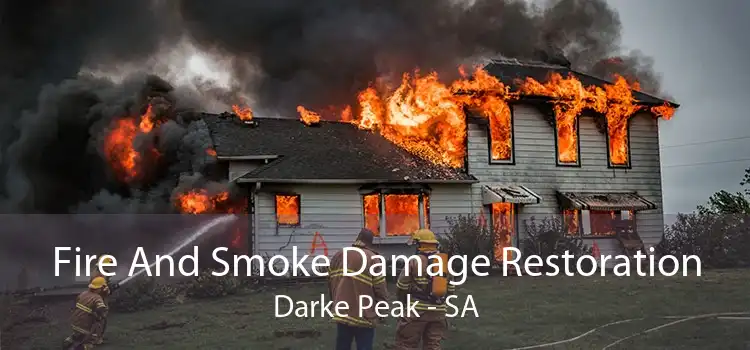 Fire And Smoke Damage Restoration Darke Peak - SA