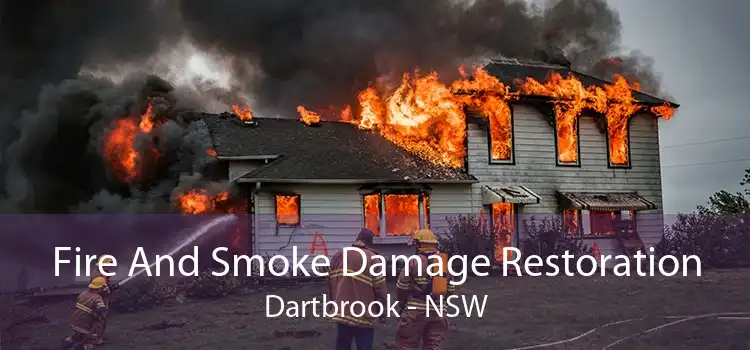 Fire And Smoke Damage Restoration Dartbrook - NSW