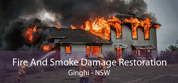 Fire And Smoke Damage Restoration Ginghi - NSW