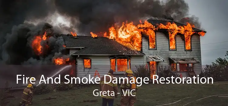 Fire And Smoke Damage Restoration Greta - VIC