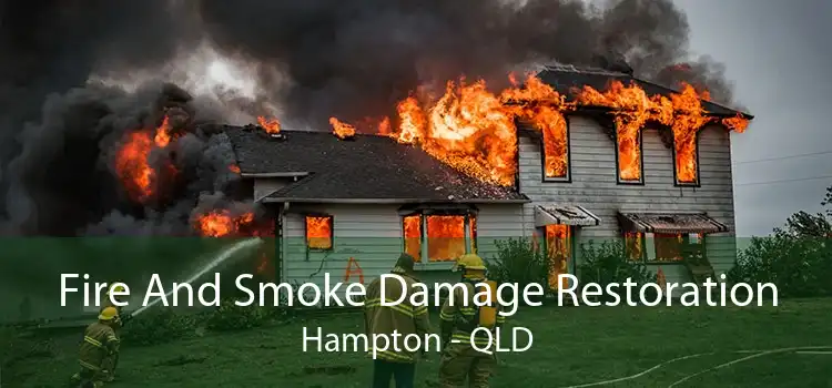 Fire And Smoke Damage Restoration Hampton - QLD