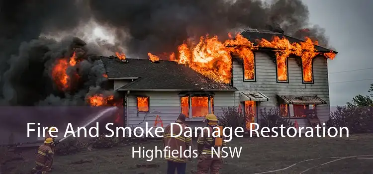 Fire And Smoke Damage Restoration Highfields - NSW