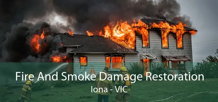 Fire And Smoke Damage Restoration Iona - VIC