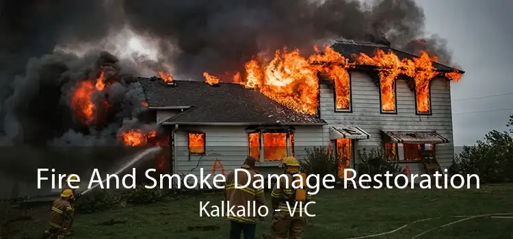 Fire And Smoke Damage Restoration Kalkallo - VIC