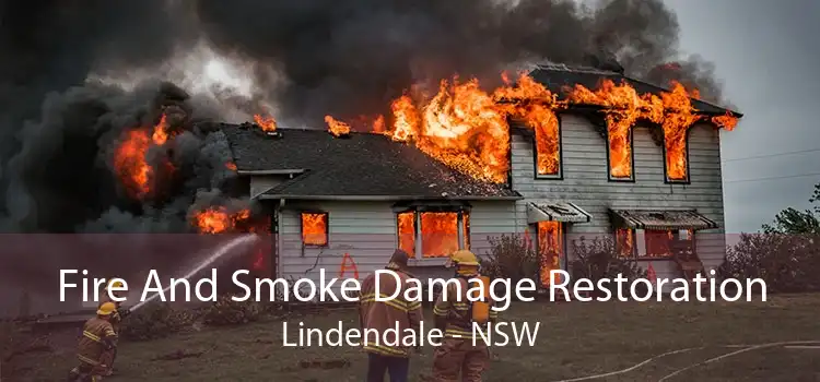 Fire And Smoke Damage Restoration Lindendale - NSW