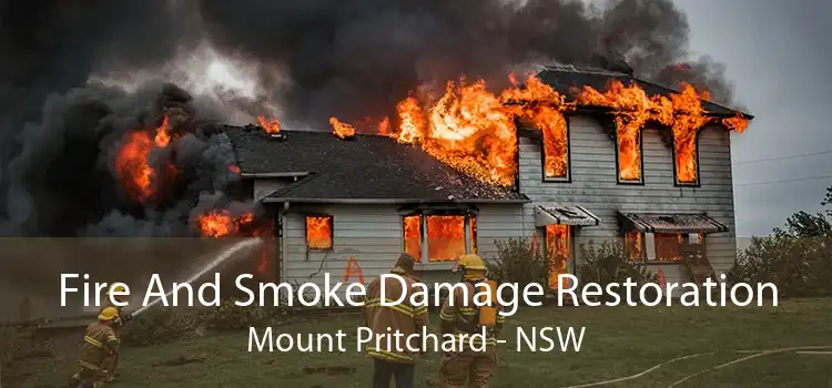 Fire And Smoke Damage Restoration Mount Pritchard - NSW