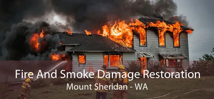 Fire And Smoke Damage Restoration Mount Sheridan - WA