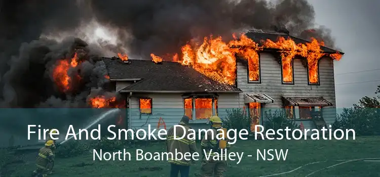 Fire And Smoke Damage Restoration North Boambee Valley - NSW