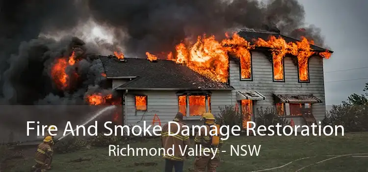 Fire And Smoke Damage Restoration Richmond Valley - NSW