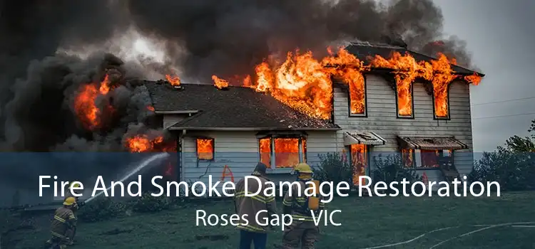 Fire And Smoke Damage Restoration Roses Gap - VIC