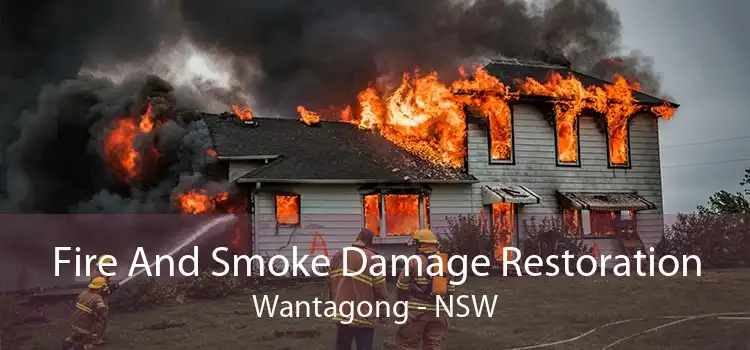 Fire And Smoke Damage Restoration Wantagong - NSW