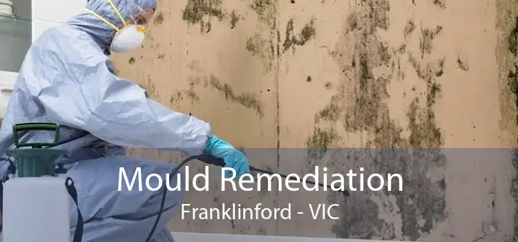 Mould Remediation Franklinford - VIC