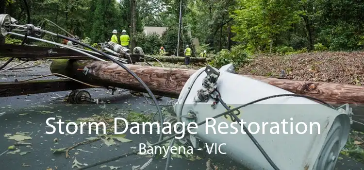 Storm Damage Restoration Banyena - VIC