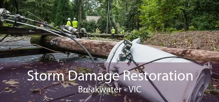 Storm Damage Restoration Breakwater - VIC