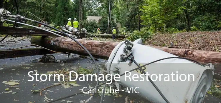 Storm Damage Restoration Carlsruhe - VIC