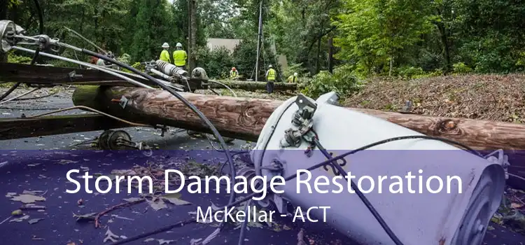 Storm Damage Restoration McKellar - ACT