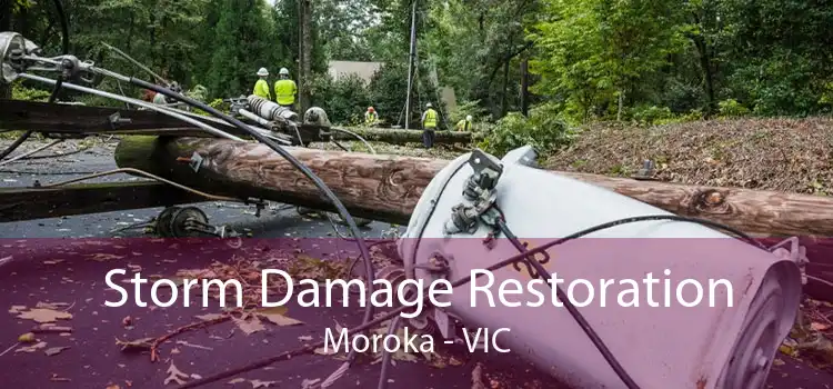 Storm Damage Restoration Moroka - VIC