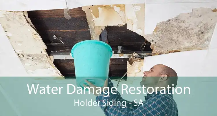 Water Damage Restoration Holder Siding - SA