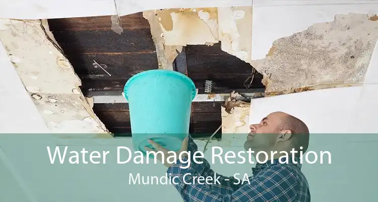 Water Damage Restoration Mundic Creek - SA